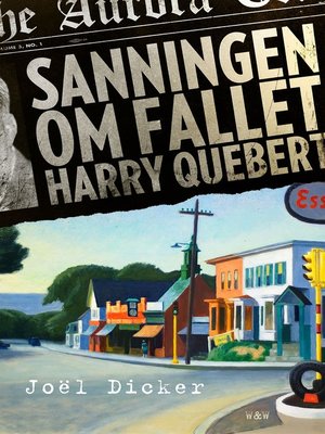 cover image of Sanningen om fallet Harry Quebert